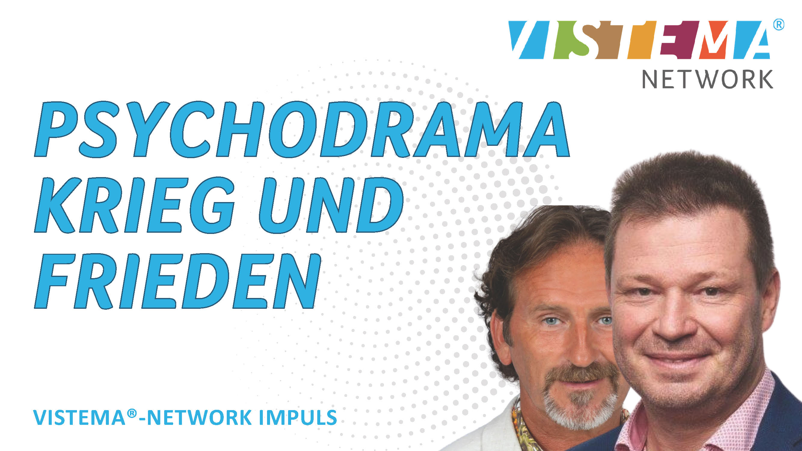 Psychodrama - Krieg und Frieden | Haris Janisch & Peter Klein