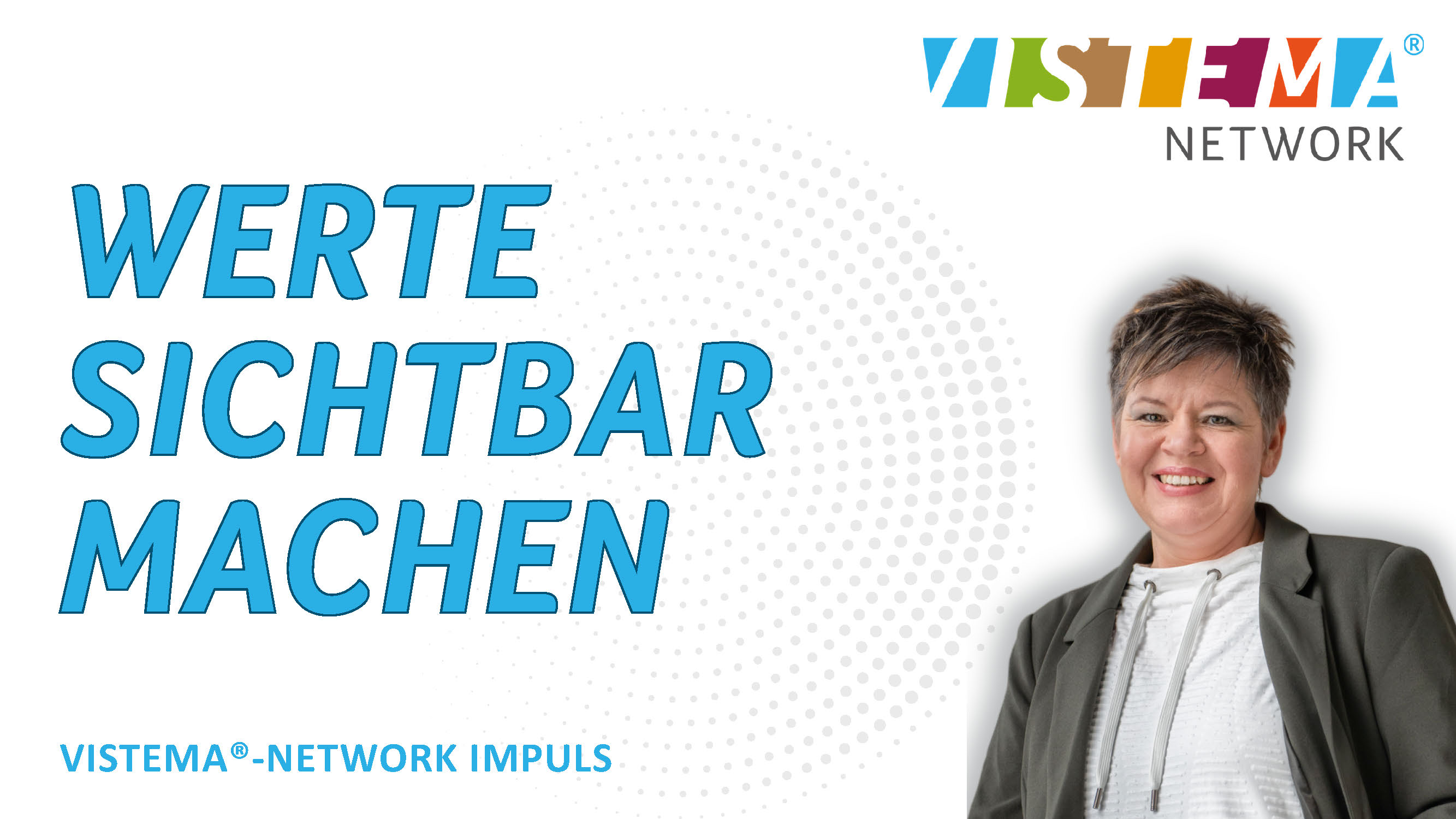 Werte sichtbar machen | Alexandra Bernauer