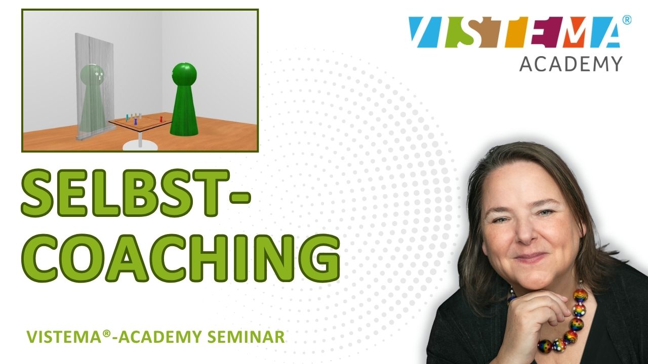 Selbstcoaching mit dem VISTEMA®-Board